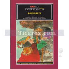 Rapunzel | Grimm Kardeşler ( Jacob Grimm / Wilhelm Grimm )