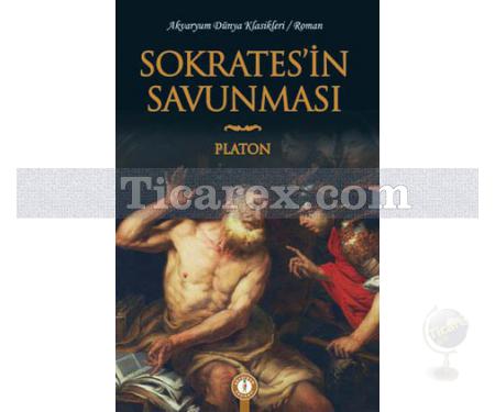 Sokrates'in Savunması | Platon ( Eflatun ) - Resim 1