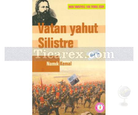 Vatan Yahut Silistre | Namık Kemal - Resim 1