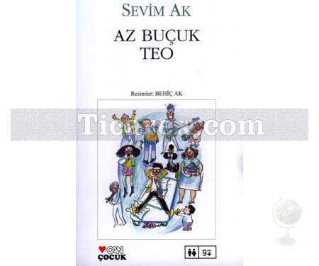 Az Buçuk Teo | Sevim Ak - Resim 2