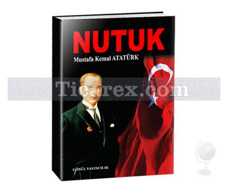 Nutuk | Mustafa Kemal Atatürk - Resim 2