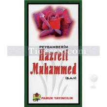 Peygamberim Hazreti Muhammed (S.A.V.) | Ramazan Işık