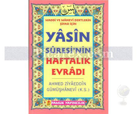 Yasin Suresinin Haftalık Evradı | Ahmed Ziyaeddin Gümüşhanevi - Resim 1