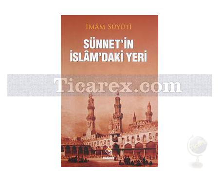 Sünnetin İslamdaki Yeri | İmam Suyuti - Resim 1