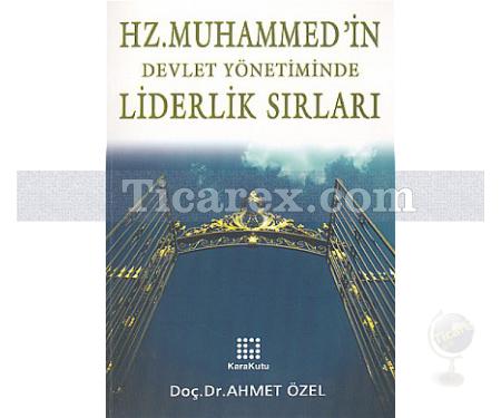 Hz. Muhammed'in Devlet Yönetiminde Liderlik Sırları | Ahmet Özel - Resim 1