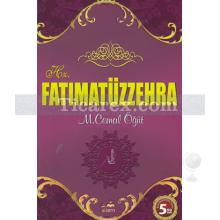 Hz. Fatımatüzzehra | M. Cemal Öğüt