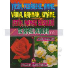 Yasin, Tebareke, Amme, Vakıa, Rahman, Kıyame, Fetih, Namaz Sureleri ve Şifalı Dualar | Arif Pamuk