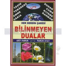 Bilinmeyen Dualar - Her Derdin Çaresi | Arif Pamuk