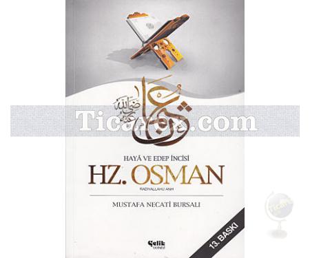 Hz. Osman | Radıyallahu Anh | Mustafa Necati Bursalı - Resim 1