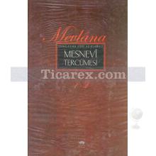 Mesnevi Tercümesi - Konularına Göre Açıklamalı ( 3 Cilt Takım ) | Mevlana Celaleddin-i Rumi