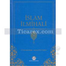 İslam İlmihali | Lütfi Şentürk, Seyfettin Yazıcı
