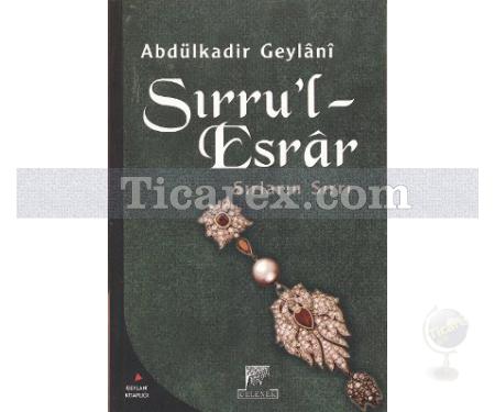 Sırru'l-Esrar | Abdülkadir Geylani - Resim 1