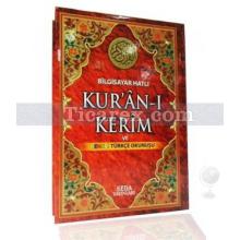 Bilgisayar Hatlı Kur'an-ı Kerim ve Renkli Türkçe Okunuşu | ( Cami Boy ) | Kolektif