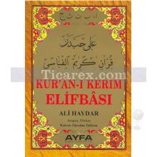 Kur'an-ı Kerim Elifbası (Kod: 015) | Ali Haydar