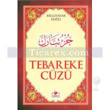 Tebareke Cüzü | Bilgisayar Hatlı | Kolektif