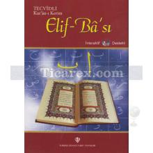 Tecvidli Kur'an-ı Kerim Elif-Ba'sı | Kolektif