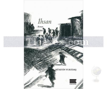 İhsan | Hüseyin Yurtdaş - Resim 1