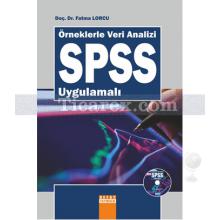 Örneklerle Veri Analizi SPSS Uygulamalı | Fatma Lorcu