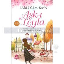 Aşk-ı Leyla | Barış Cem Kaya