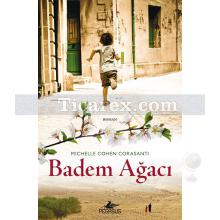 Badem Ağacı | Michelle Cohen Corasanti