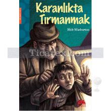 Karanlıkta Tırmanmak | Nick Warburton