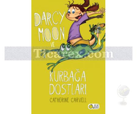 Darcy Moon ve Kurbağa Dostları | Catherine Carvell - Resim 1