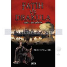 Fatih ve Drakula | Sırr-ı Eflakiyün | Tekin Demirel