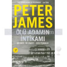 Ölü Adamın İntikamı | Peter James