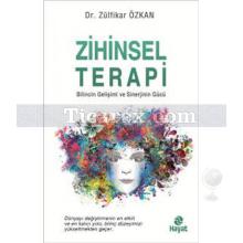 Zihinsel Terapi | Zülfikar Özkan