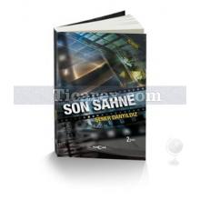 Son Sahne | Şener Danyıldız