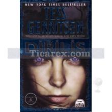 Diriliş | Tess Gerritsen