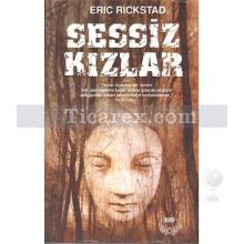 Sessiz Kızlar | Eric Rickstad