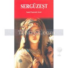 Sergüzeşt | Sami Paşazade Sezai