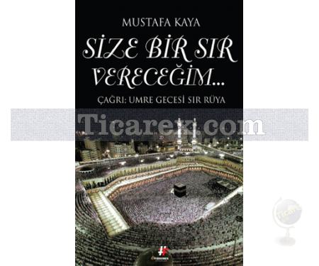 Size Bir Sır Vereceğim | Mustafa Kaya - Resim 1