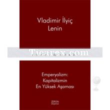 Emperyalizm | Kapitalizmin En Yüksek Aşaması | Vladimir İlyiç Lenin