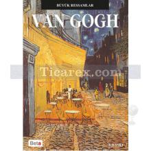 Van Gogh | Büyük Ressamlar | Kolektif