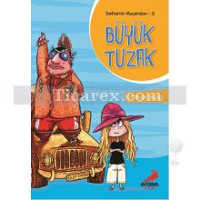 Büyük Tuzak | Defne'nin Maceraları 3 | Stephen Davies