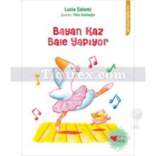 Bayan Kaz Bale Yapıyor | Lucia Salemi