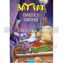 Bat Pat - Dansçı Vampir | Roberto Pavanello