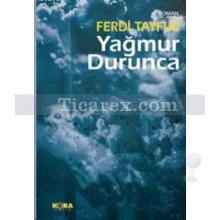 Yağmur Durunca | Ferdi Tayfur