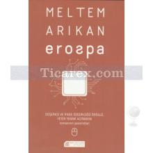 Erospa | Meltem Arıkan