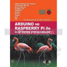 Arduino ve Raspberry Pi ile Elektronik Uygulamaları | Volkan Aktaş, Umut Bayğut