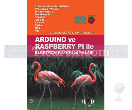 Arduino ve Raspberry Pi ile Elektronik Uygulamaları | Volkan Aktaş, Umut Bayğut - Resim 1