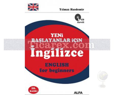 Yeni Başlayanlar İçin İngilizce - English For Beginners - CD'li | Yılmaz Hasdemir - Resim 1