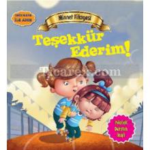 Minnet Hikayesi - Teşekkür Ederim | Değerlere İlk Adım | Tapasi De