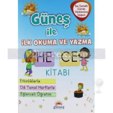 Güneş İle İlk Okuma ve Yazma Hece Kitabı | Erdal Meray, Sema Elbir