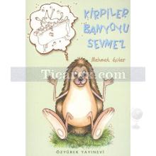 kirpiler_banyoyu_sevmez