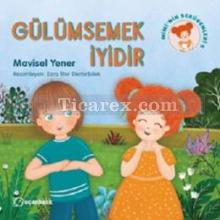 Gülümsemek İyidir | Mimi'nin Serüvenleri 5 | Mavisel Yener