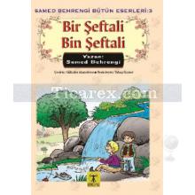 Bir Şeftali Bin Şeftali | Samed Behrengi