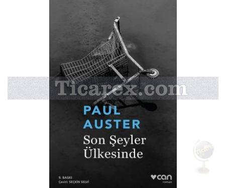 Son Şeyler Ülkesinde | Paul Auster - Resim 1